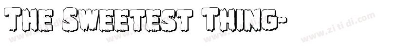 The Sweetest Thing字体转换